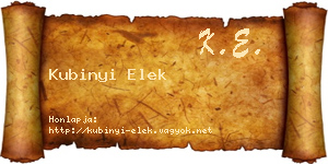 Kubinyi Elek névjegykártya